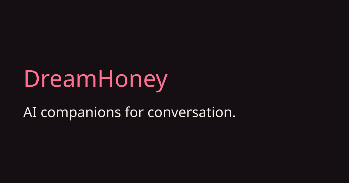 DreamHoney